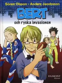 Bert och ryska invasionen